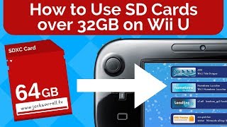 How to Use SD Cards Over 32GB on Wii U [upl. by Alimat]