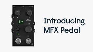 Introducing MFX Pedal [upl. by Aicittel50]