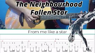 Fallen Star  The Neighbourhood  Fingerstyle Guitar  TAB  Lyrics  Chords [upl. by Maxi]