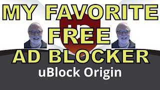 How To Block Ads With uBlock Origin The Best Ad Blocker [upl. by Eiroj]