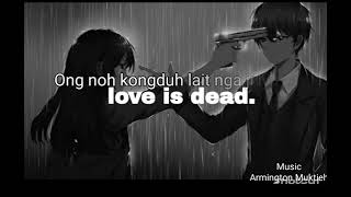 Em Ba Mut nga Ji Ong Ka Woi Khasi Love story Armington Muktieh Official Music Lyrics 💕 to [upl. by Ainoz]