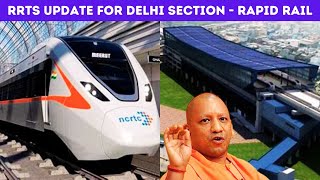 RRTS UPDATE For DELHI Section  DELHI Section Of RAPID RAIL Corridor To Be Ready By End Of 2024 [upl. by Llehsal290]