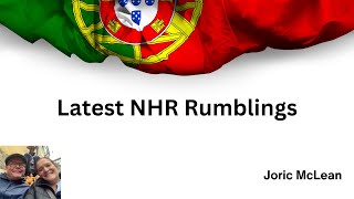 Latest Developments on Portugal NHR Tax Regime [upl. by Grier]