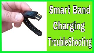 Smart Band How To Charge quotTroubleshooting Guidequot [upl. by Alokin]