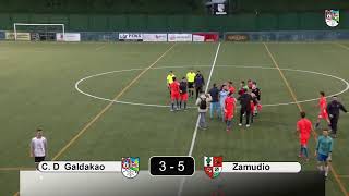 CD Galdakao 3 vs Zamudio 5 [upl. by Anawek]