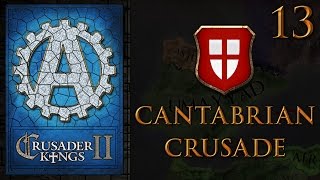 CK2 The Cantabrian Crusades 13 [upl. by Aimekahs]