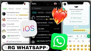 SAIU🔥RG WHATSAPP IOS IGUAL IPHONE ATUALIZADO NOVA ATUALIZAÇÃO FUNCIONANDO COM NÚMERO DIRETO [upl. by Cutlip]