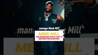 The Management Scam Exposed How Meek Mill Almost Got Trapped in a Bad Deal [upl. by Nwad]