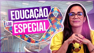 LDB  Educação Especial [upl. by Nami]