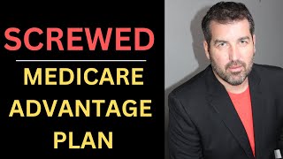 Dont Get Screwed Learn The Truth About Medicare Advantage Plans In This Area [upl. by Adien122]