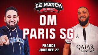 🔴 OM  PSG  Le Match en direct avec Momo Henni et lImmigré Parisien  Football [upl. by Anrak]