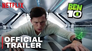 Ben 10 Live Action Movie – Netflix Teaser Trailer  Tom Holland [upl. by Inerney581]