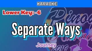 Separate Ways by Journey Karaoke  Lower Key  6 [upl. by Yzus]