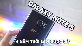 Đánh Giá Galaxy Note 5  Smartphone Android 4 Năm Tuổi Còn Làm Được Những Gì Hiệu Năng Ra Sao [upl. by Reyotal]