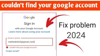 could not find your google account  could not find your google account gmail account [upl. by Paule]