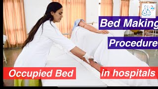 Occupied bed making procedure l Bedmaking Part 3 l Medical and Nursing l Rashmi Rajora [upl. by Eelrak]