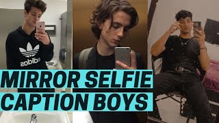 Mirror Selfie Captions For Boys  Mirror Selfie Captions and Quotes  Mirror Captions Instagram [upl. by Vic605]