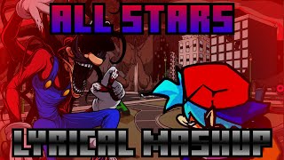 ALL STARS  Lyrical Mashup CREDITS IN DESC [upl. by Ziguard]