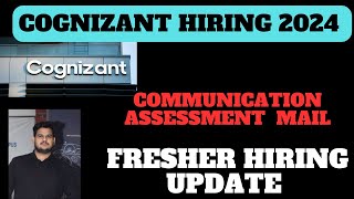 Cognizant Communication assessment mailCognizant fresher hiring 2024 [upl. by Sadonia]