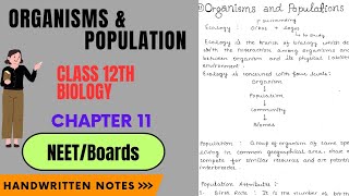 Organisms amp Population Class 12th Biology Chapter 11 Handwritten Notes NEET Boards [upl. by Nowyt]