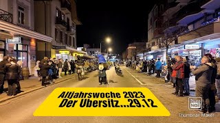 Altjahrswoche 2023 Der Ubersitz2912 [upl. by Ssej]