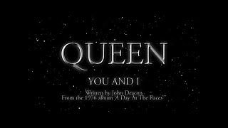 Queen  You and I Official Lyric Video [upl. by Nosrac]