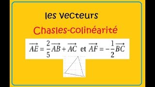 Seconde vecteurs colinéarité et chasles ex34 [upl. by Nbi]