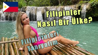 Filipinler Nasıl Bir Ülke  Filipinleri Tanıyalım [upl. by Cello733]