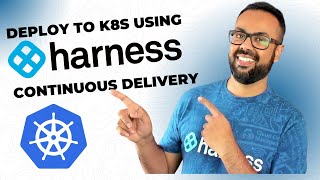 From Zero to Kubernetes Deployment Harness Continuous Delivery in Action [upl. by Nbi433]