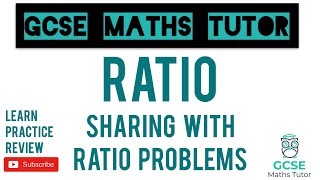 Sharing in a Ratio All the Different Ways  Grade 5 Series  GCSE Maths Tutor [upl. by Ynnij806]