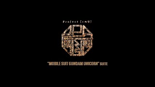 Hiroyuki Sawano  Project【emU】 “MOBILE SUIT GUNDAM UNICORN” suite [upl. by Thorny]