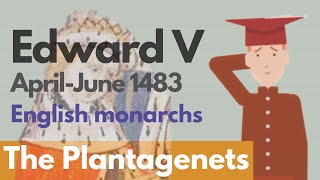 Edward V  English Monarchs Animated History Documentary [upl. by Adia675]