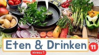 Thema 11  Eten amp Drinken  Woordenschat  Niveau 1 [upl. by Eissert824]