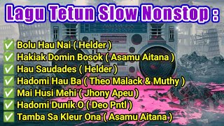 Musik Slow Nonstop Timor Leste Terbaru [upl. by Aicitel]