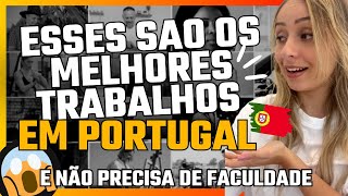 As 15 melhores profissões para trabalhar em Portugal [upl. by Burgener]