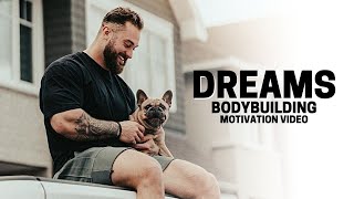 Bodybuilding Motivation Video  DREAMS  2021 [upl. by Allerym]