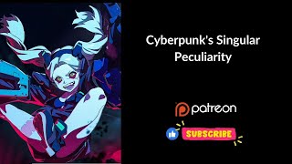 Cyberpunks Singular Peculiarity Chapters 15  Audiobook  Fanfiction [upl. by Axel873]