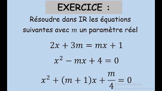 Equations et Inéquations Equations paramétriquesExercice TCSBIOFTronc commun science [upl. by Notnirb835]