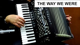 THE WAY WE WERE  ACCORDION FILM SONGS [upl. by Enorahs]