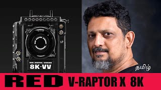 Red V Raptor X 8K Global Shutter Camera  SICA Workshop Experience  Tamil Photography Tutorials [upl. by Aleris142]