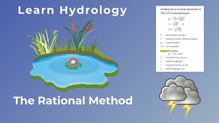 Basics of the Rational Method  Learn Hydrology [upl. by Llednahs709]