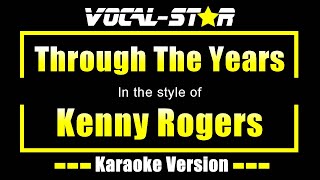 Through The Years  Kenny Rogers  Karaoke Song With Lyrics [upl. by Aryaz]