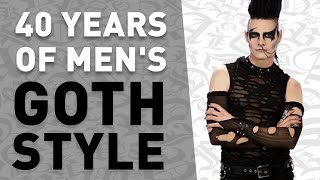 40 Years of Mens Goth Style in under 5 minutes [upl. by Mumford]