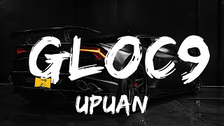 UPUAN  Gloc9 Karaoke  Music Ariyah [upl. by Esertap]