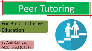 Peer Tutoring BedCreating an Inclusive SchoolCTET [upl. by Gnehp]