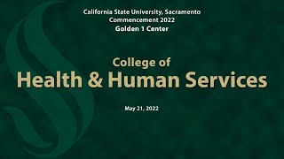 Commencement 2022 College of Health amp Human Services Live [upl. by Atinihc]