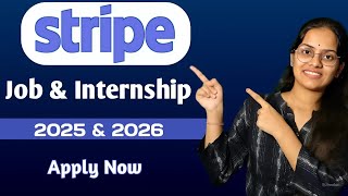 Stripe Company  Job amp Internship  2025 amp 2026  Apply Soon  learnwithanu31 [upl. by Dumanian]