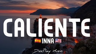 Inna  Caliente lyrics [upl. by Asyen]