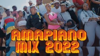 AMAPIANO OFFICIAL MIX 2022 BY DJ LYTA [upl. by Lemuelah650]