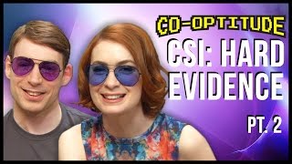 CSI Hard Evidence Lets Play Part 2 CoOptitude [upl. by Ainala]